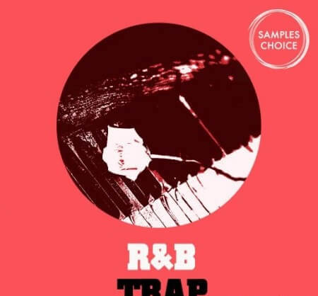 Samples Choice R&B Trap WAV